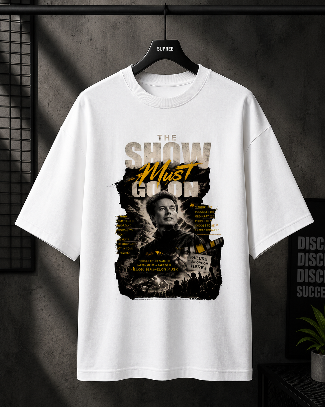SUPREE The Show Must Go On Premium Oversized T-Shirt | 100% Cotton